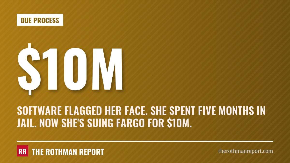 Software flagged her face. She spent five months in jail. Now she's suing Fargo for $10M.