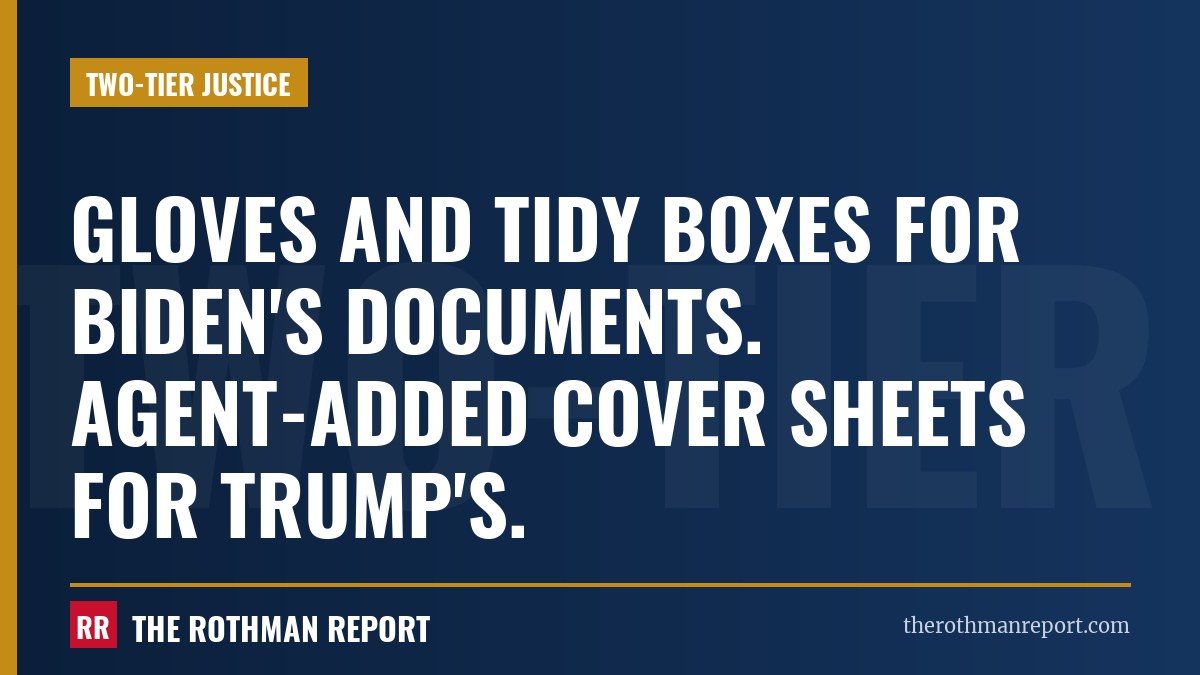 Gloves and tidy boxes for Biden's documents. Agent-added cover sheets for Trump's.