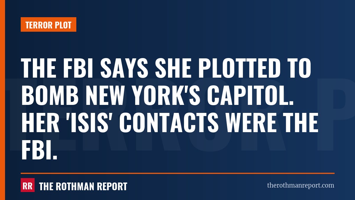 The FBI says she plotted to bomb New York's Capitol. Her 'ISIS' contacts were the FBI.