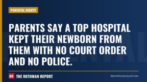 Parents say a top hospital kept their newborn from them with no court order and no police.