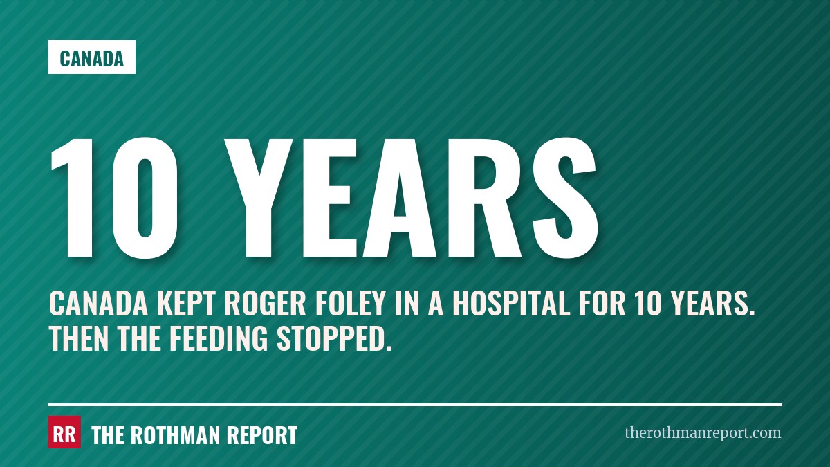 Canada kept Roger Foley in a hospital for 10 years. Then the feeding stopped.
