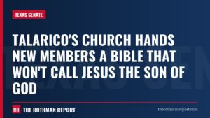 Talarico's church hands new members a Bible that won't call Jesus the Son of God