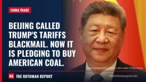 Beijing called Trump's tariffs blackmail. Now it is pledging to buy American coal.