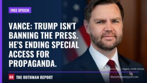 Vance: Trump isn't banning the press. He's ending special access for propaganda.