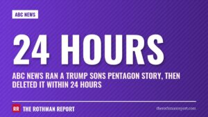 ABC News ran a Trump sons Pentagon story, then deleted it within 24 hours