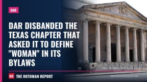 DAR disbanded the Texas chapter that asked it to define "woman" in its bylaws