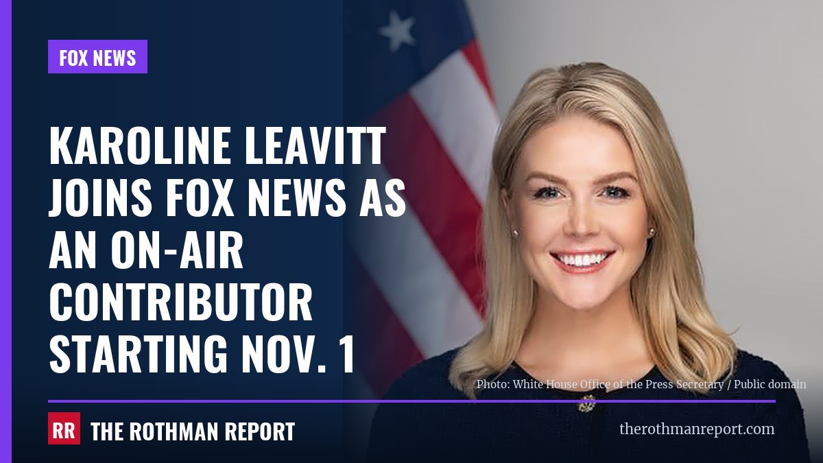 Karoline Leavitt joins Fox News as an on-air contributor starting Nov. 1