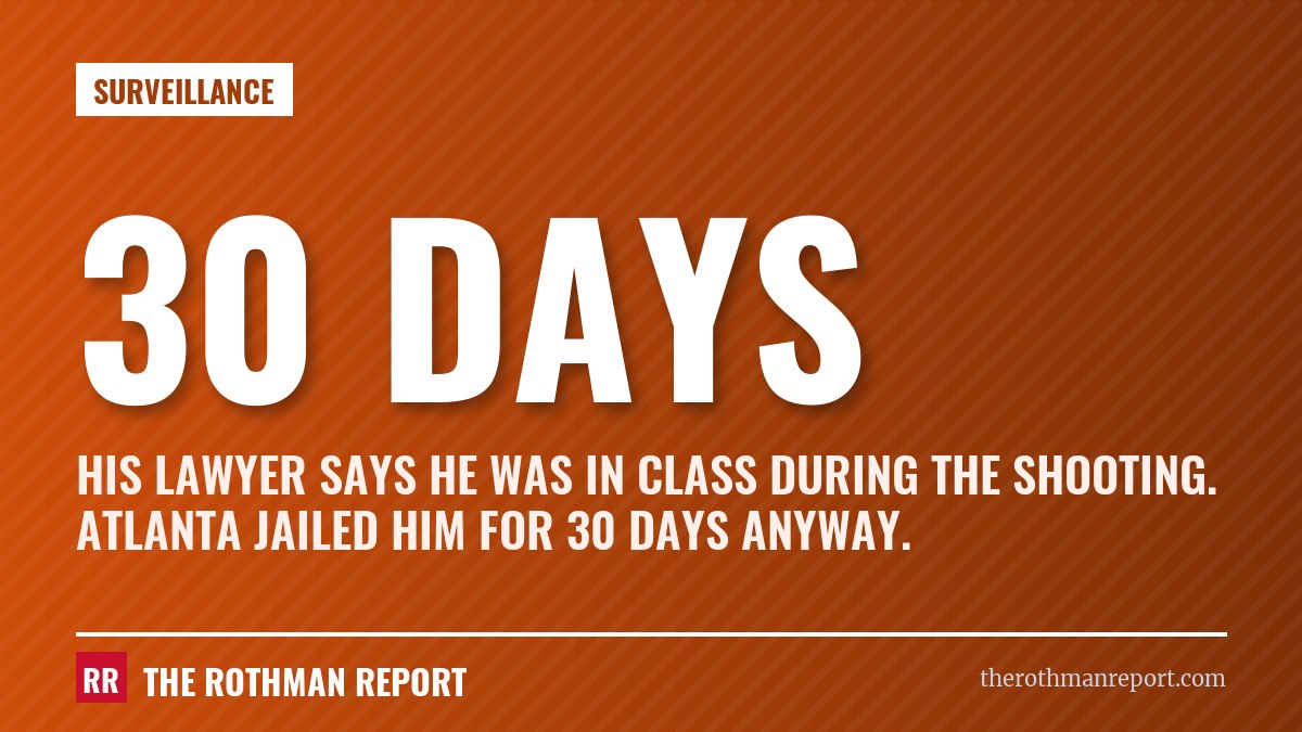 His lawyer says he was in class during the shooting. Atlanta jailed him for 30 days anyway.