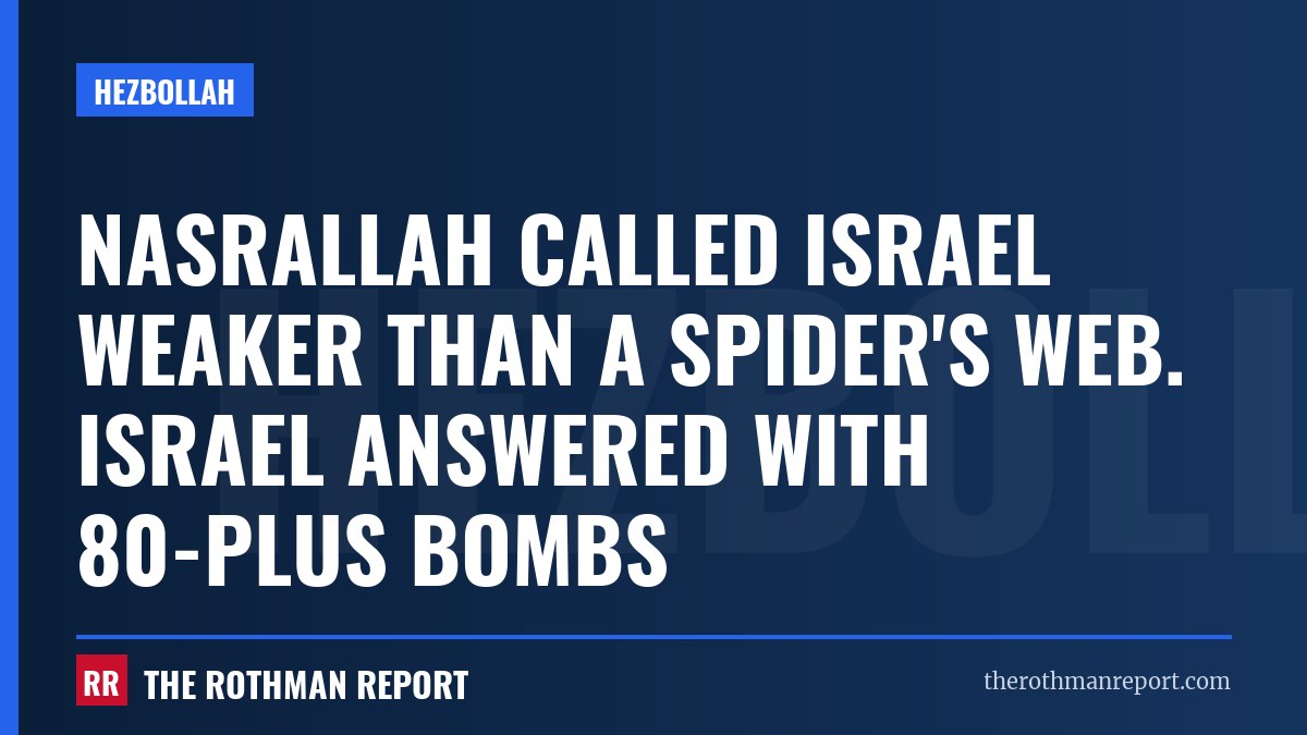 Nasrallah called Israel weaker than a spider's web. Israel answered with 80-plus bombs