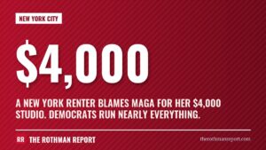 A New York renter blames MAGA for her $4,000 studio. Democrats run nearly everything.
