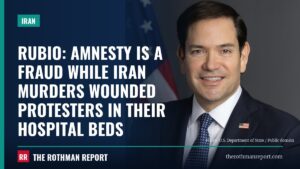 Rubio: Amnesty is a fraud while Iran murders wounded protesters in their hospital beds