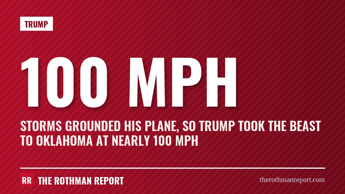 Storms grounded his plane, so Trump took the Beast to Oklahoma at nearly 100 mph